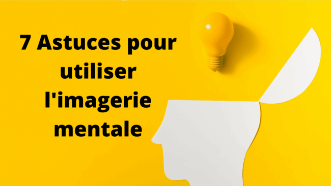 Imagerie mentale imagerie mentale